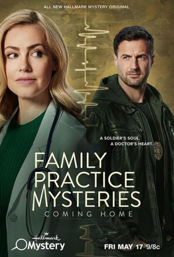 Family Practice Mysteries: Coming Home