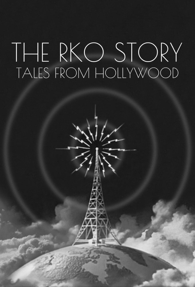 Hollywood the Golden Years: The RKO Story