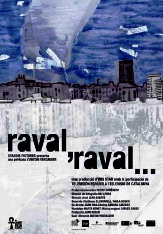 Raval, Raval...