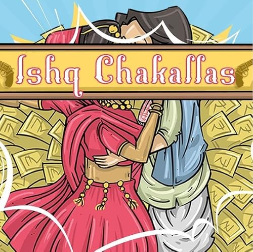 Ishq Chakallas