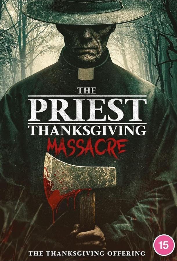 The Priest: Thanksgiving Massacre