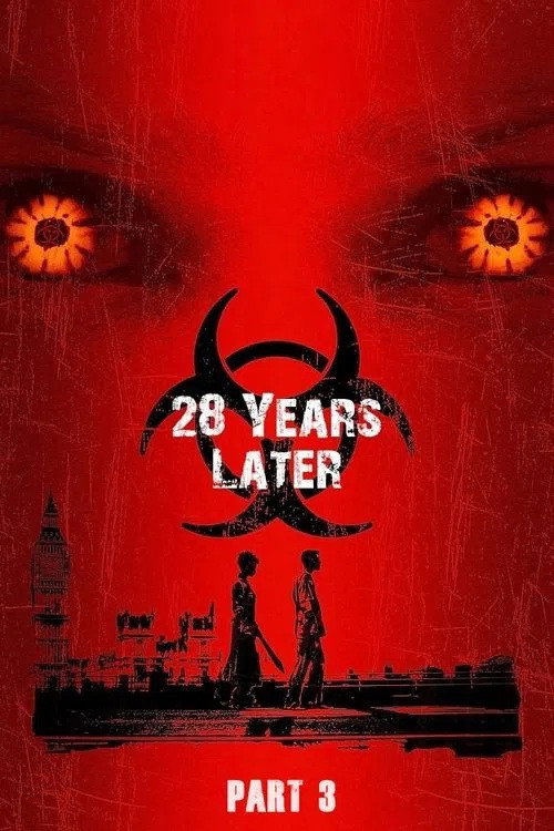28 Years Later: Part III