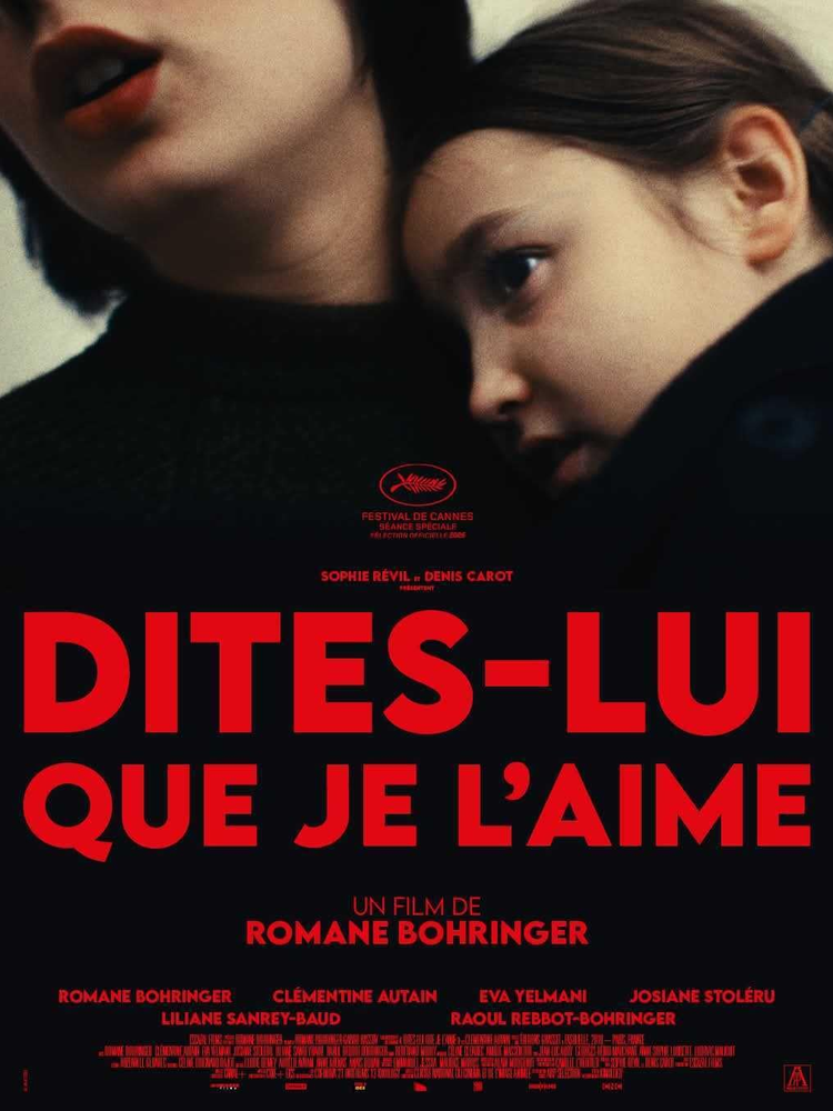 Dites-lui que je l'aime