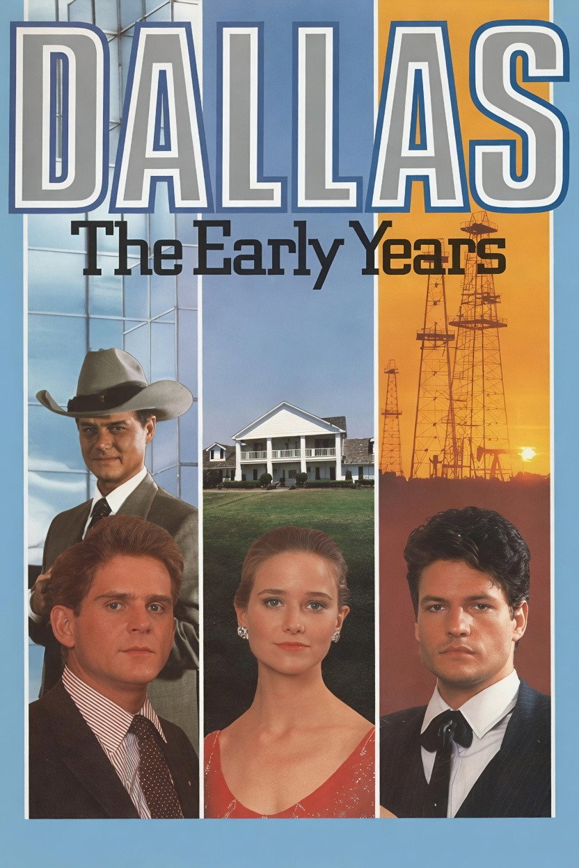 Dallas: The Early Years