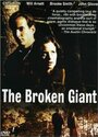 The Broken Giant
