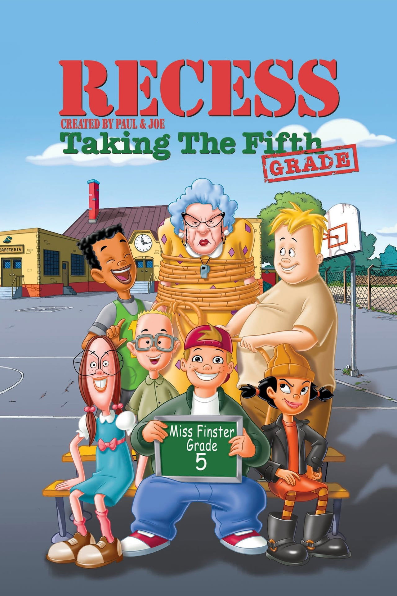 Recess: Taking the Fifth Grade