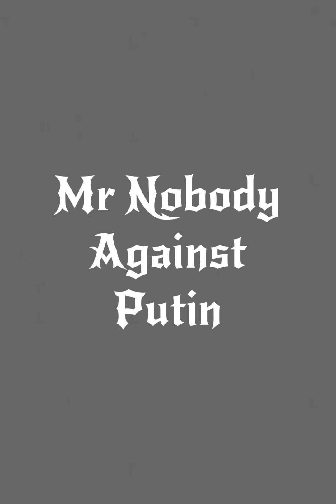 Ешкім мырза Путинге қарсы