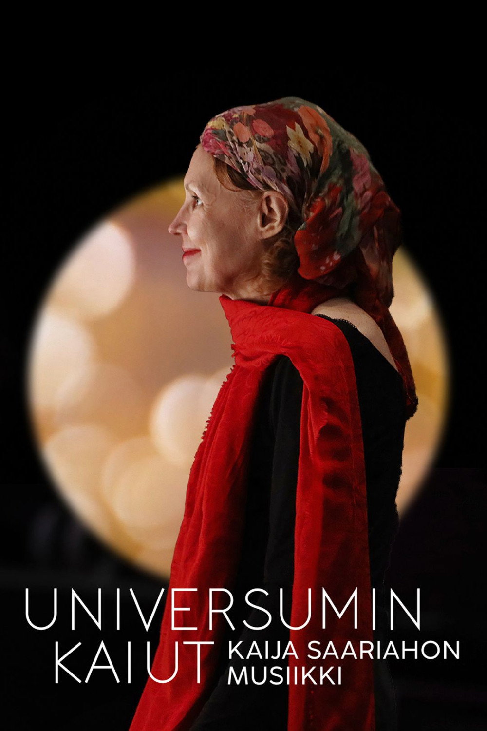 Universumin kaiut – Kaija Saariahon musiikki