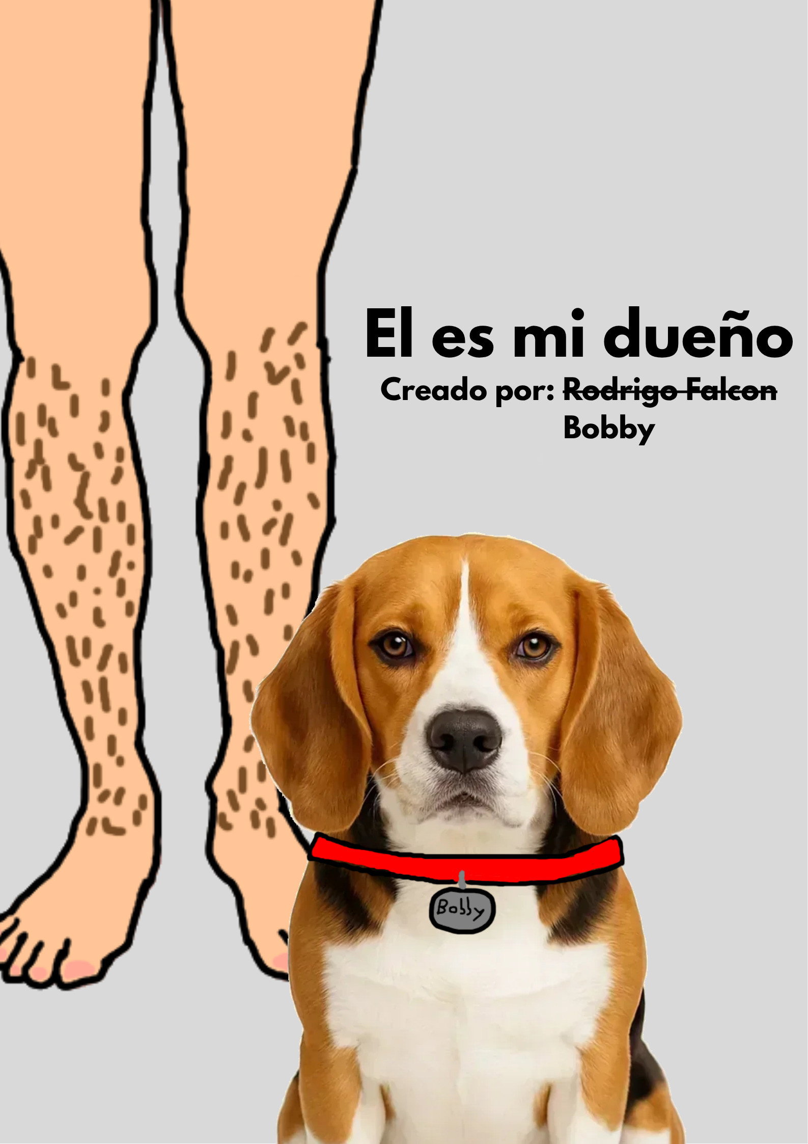 El es mi dueño