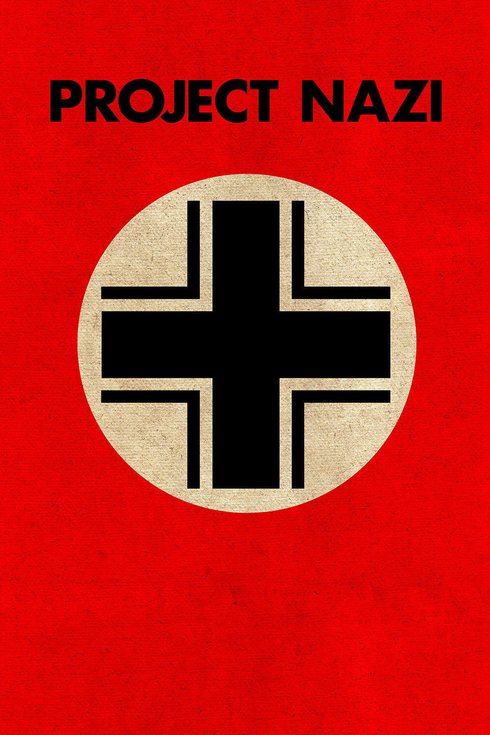 Project Nazi: The Blueprints of Evil