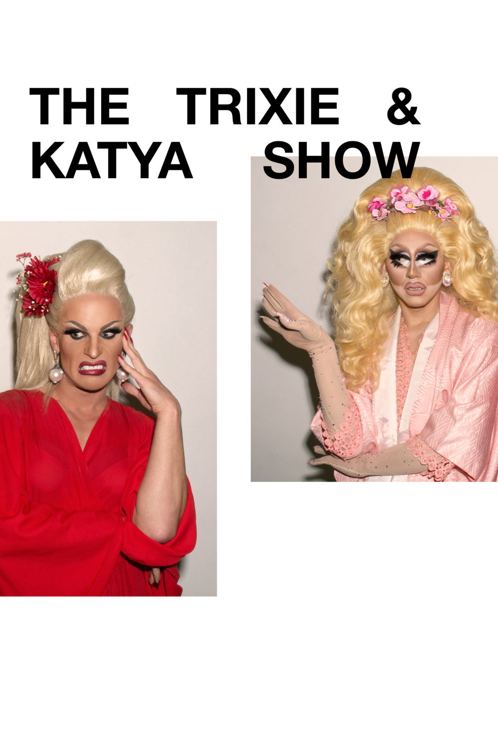 The Trixie & Katya Show