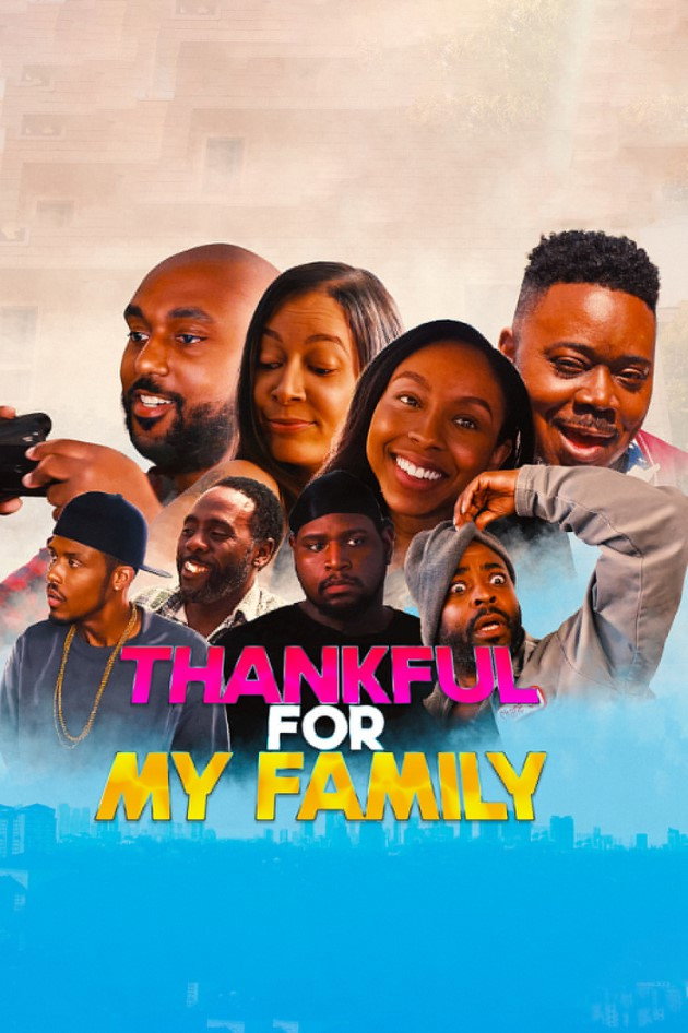 Thankful for My Family: A Thanksgiving Comedy