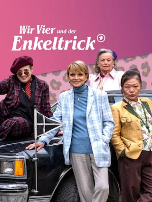 Wir Vier und der Enkeltrick