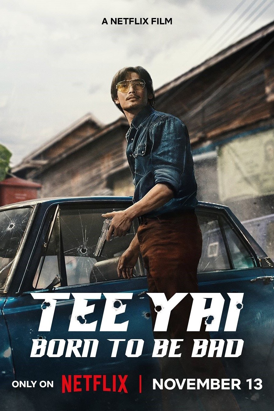 Tee Yai: Born to Be Bad