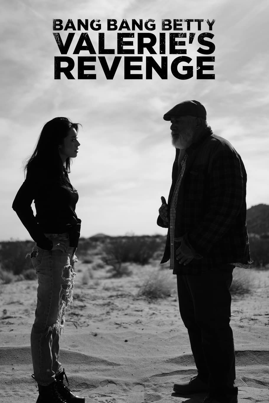 Bang Bang Betty: Valerie's Revenge