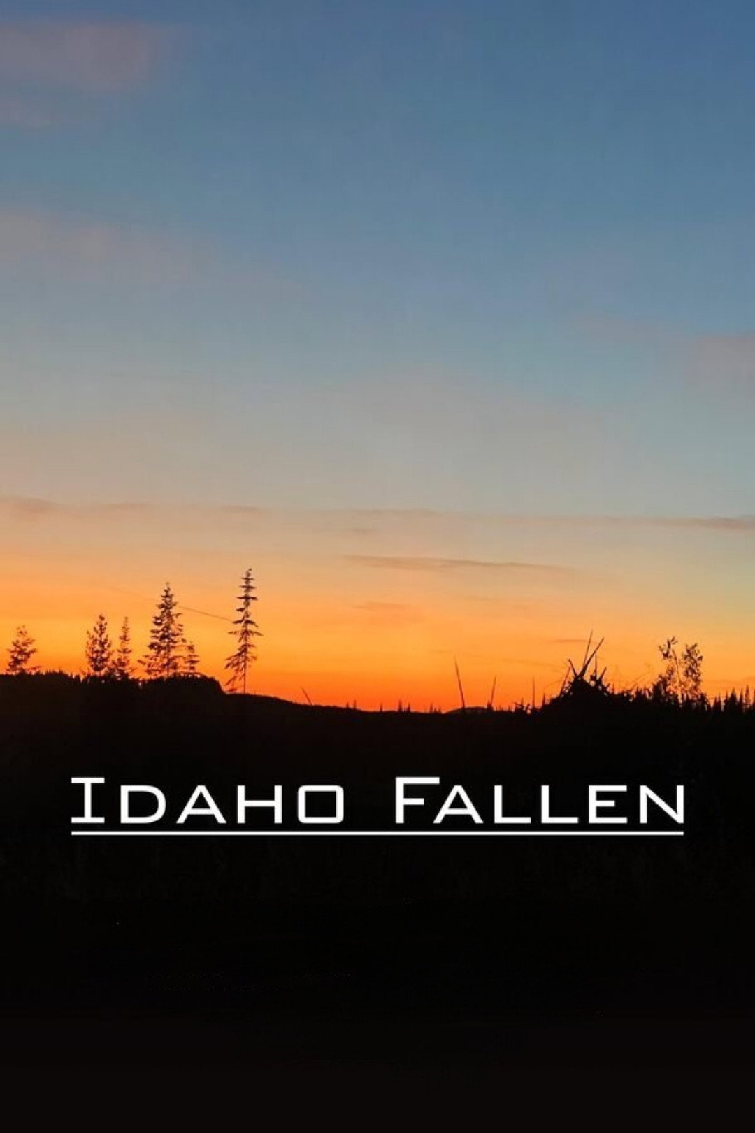 Idaho Fallen
