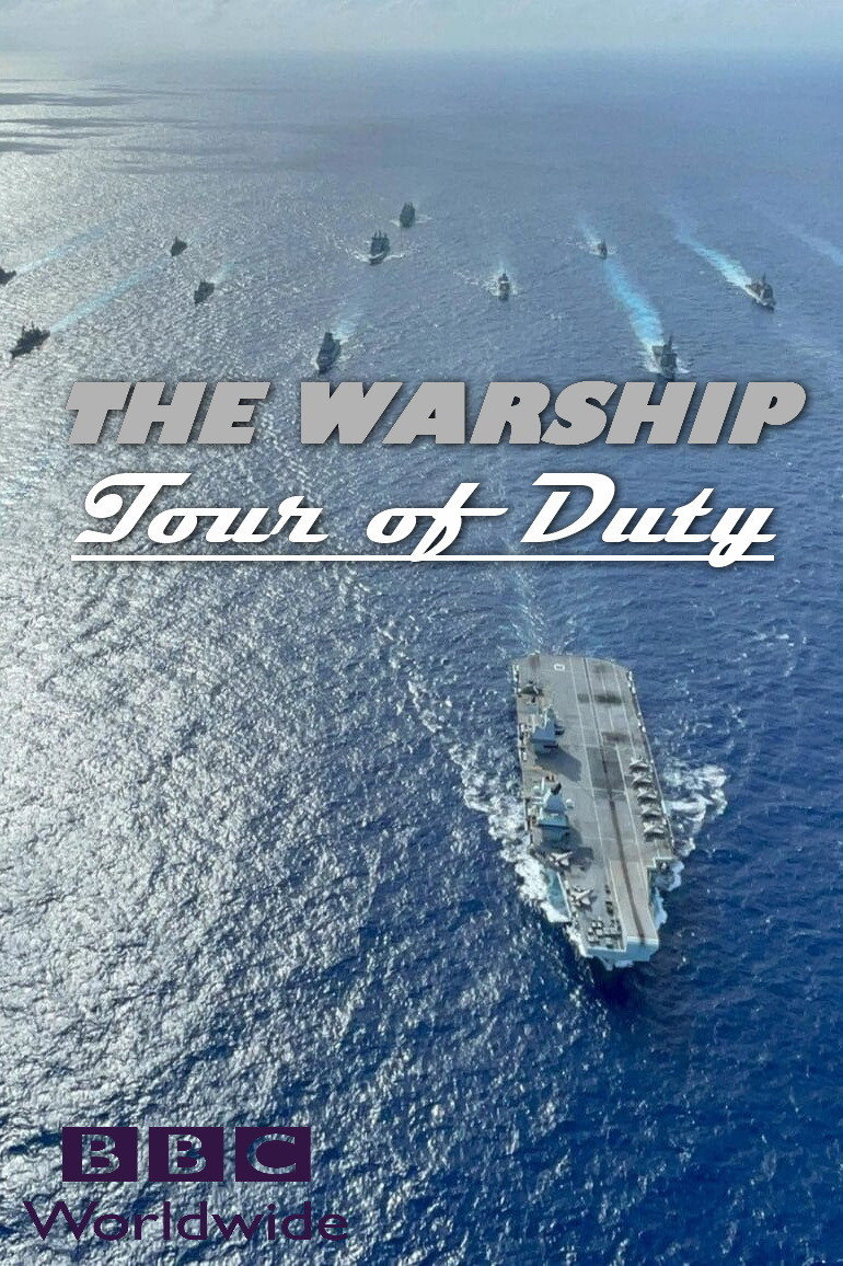The Warship: Tour of Duty
