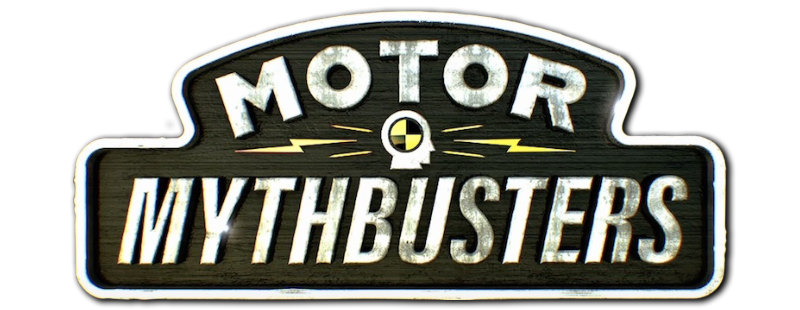 Motor Mythbusters