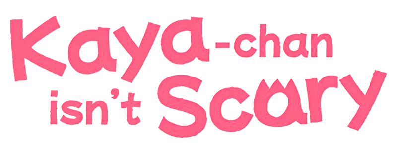 Kaya-chan Isn't Scary