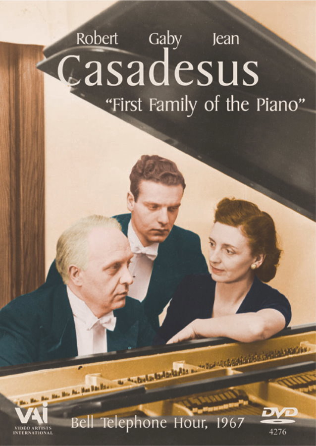 Casadesus: First Family of the Piano