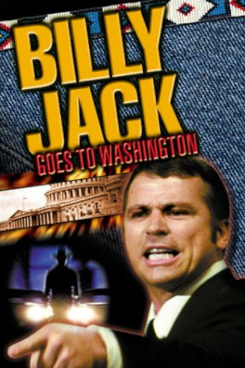 Billy Jack Goes to Washington