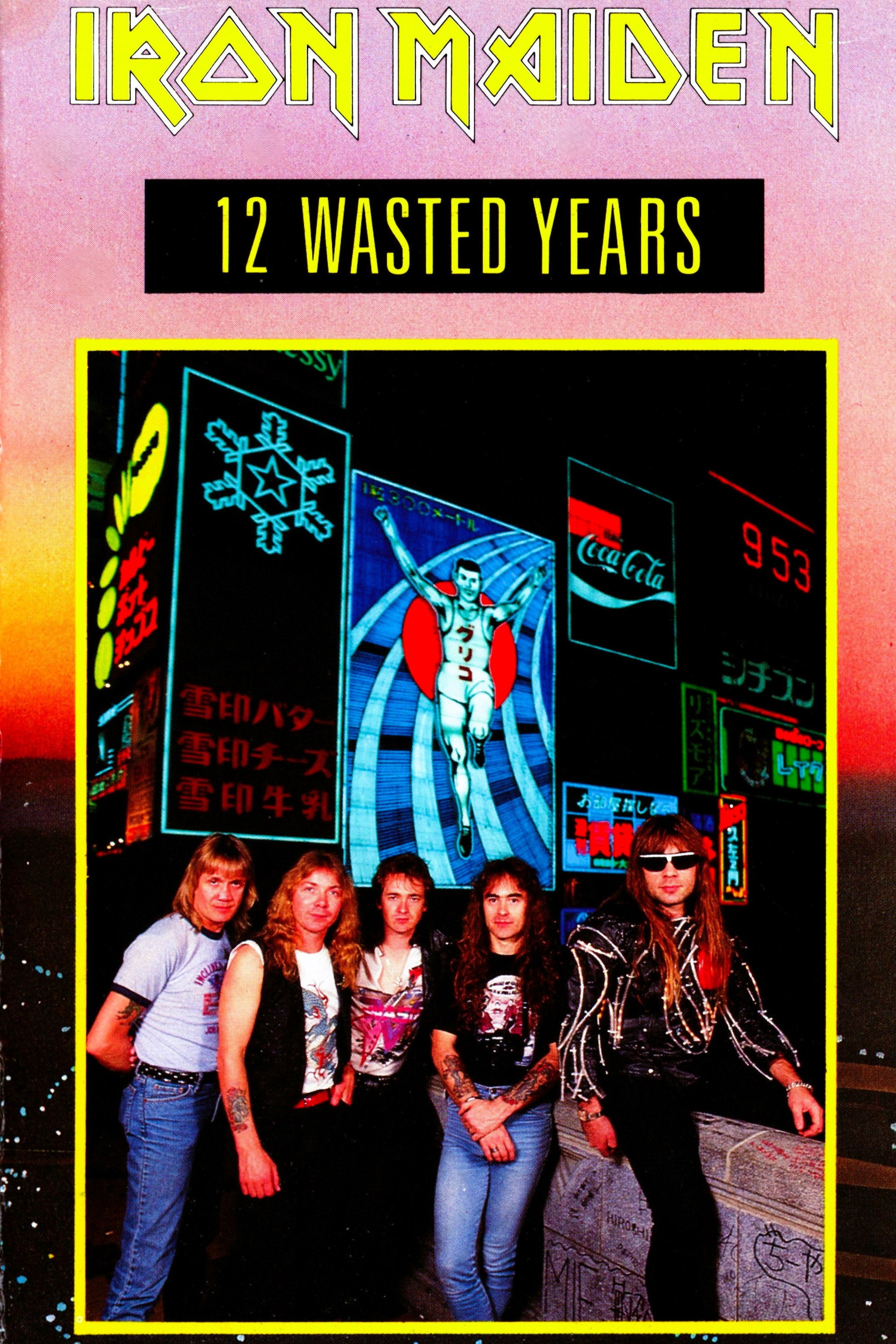 Iron Maiden: 12 Wasted Years