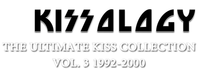 Kissology: The Ultimate KISS Collection Vol. 3 (1992-2000)