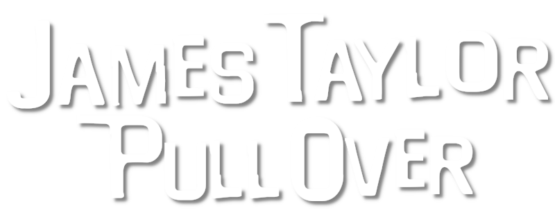 James Taylor Pull Over