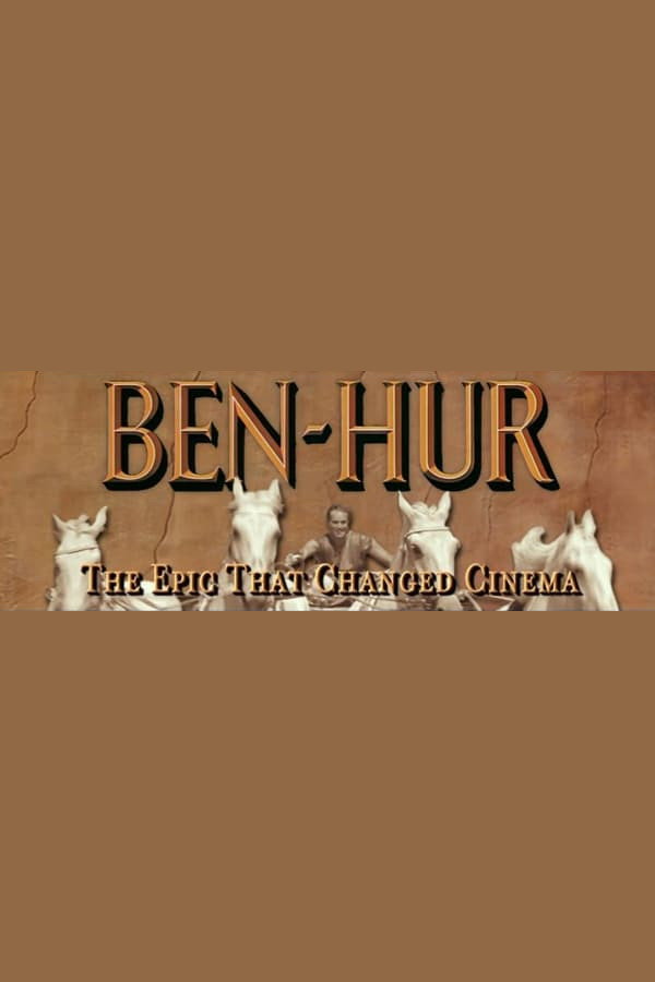Ben Hur: Das Epos, das Filmgeschichte schrieb