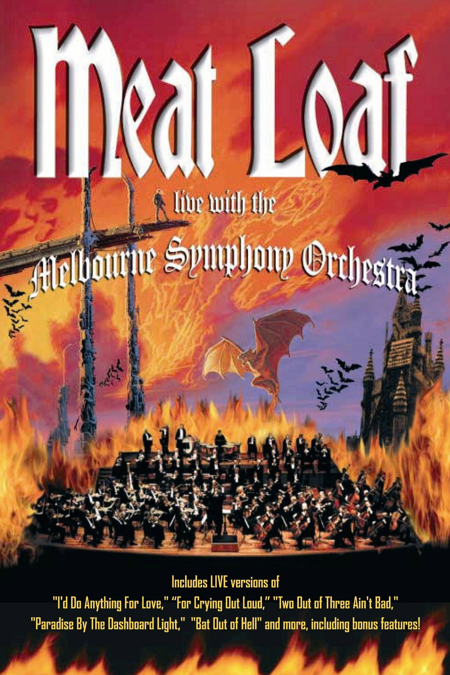 Meat Loaf - Live with the Melbourne Symphony Orchestra