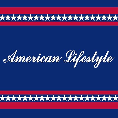 American Lifestyle
