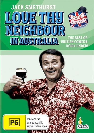 Love Thy Neighbour in Australia