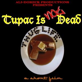 Tupac Is Not Dead