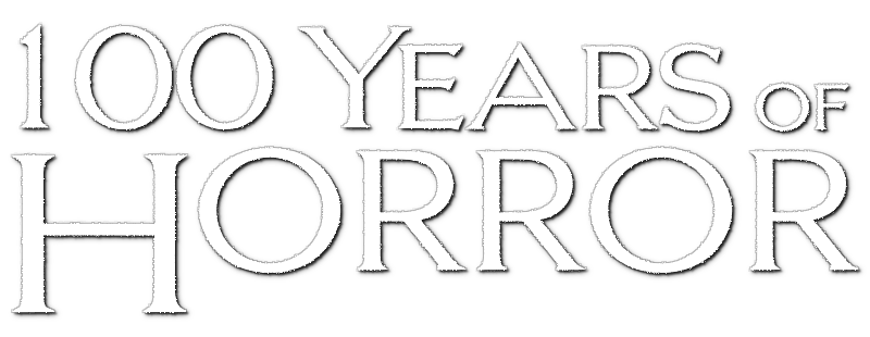 100 Years of Horror