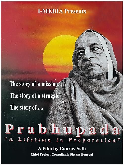 Prabhupada: A Lifetime in Preparation
