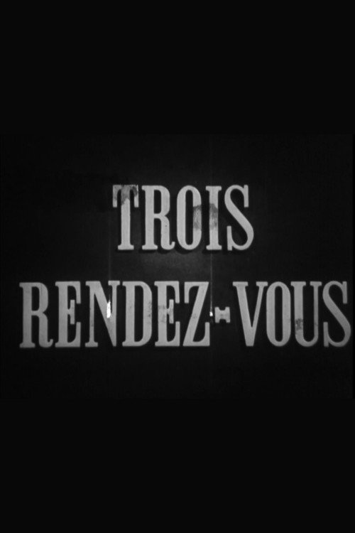 Les trois rendez-vous