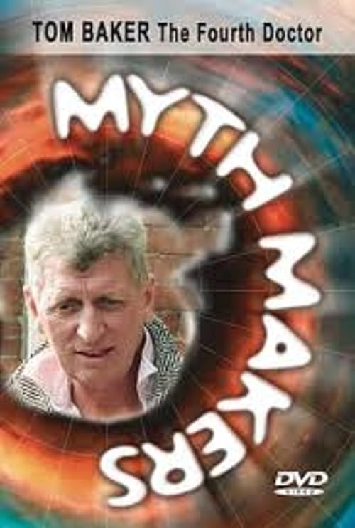 Myth Makers Vol. 8: Tom Baker