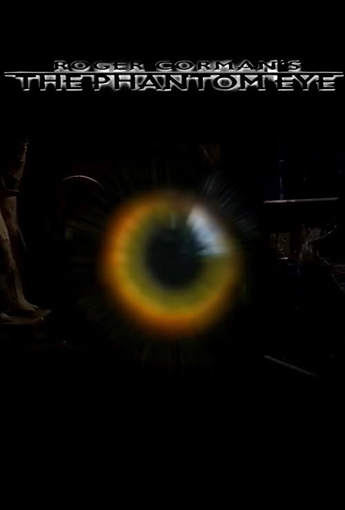 The Phantom Eye