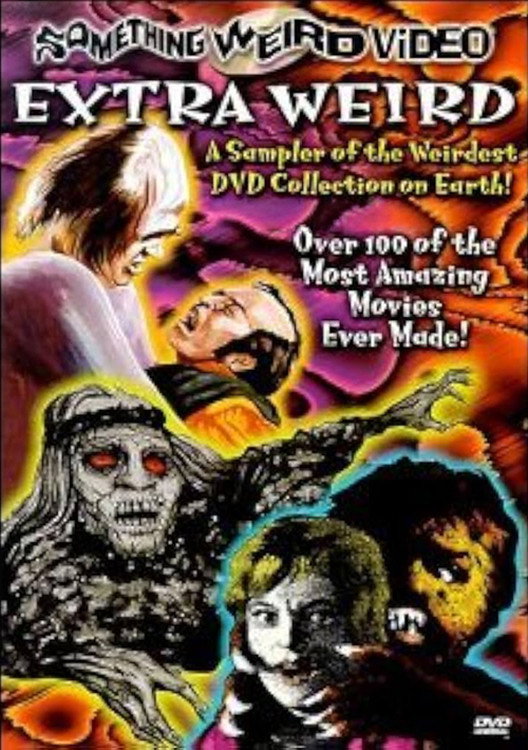 Something Weird Video: Extra Weird Sampler