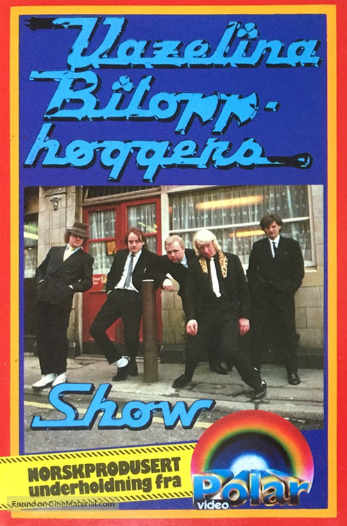 Vazelina Bilopphøggers show