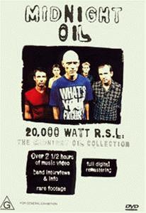 Midnight Oil: 20,000 Watt R.S.L. - The Midnight Oil Collection