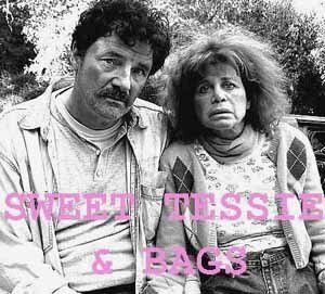 Sweet Tessie and Bags