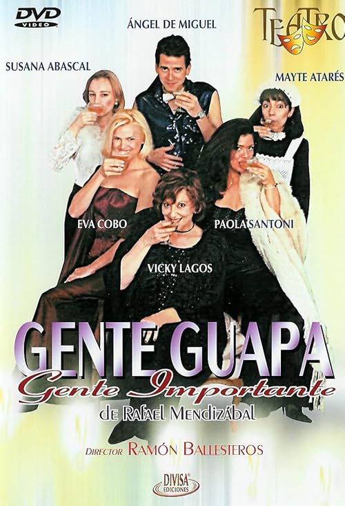 Gente guapa, gente importante