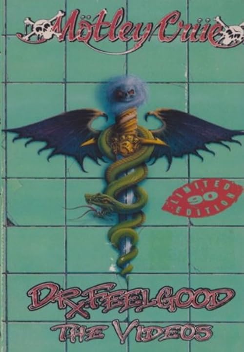 Mötley Crüe: Dr. Feelgood the Videos