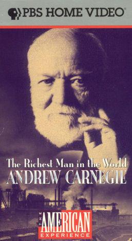The Richest Man in the World: Andrew Carnegie