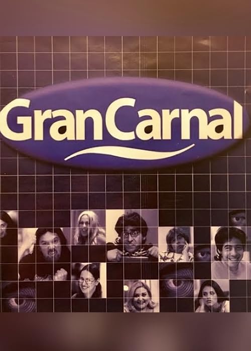 Gran Carnal: Los fenómenos