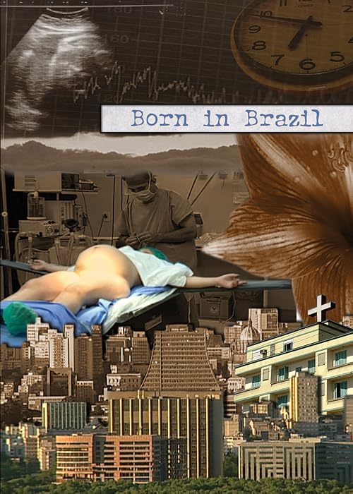 Born in Brazil