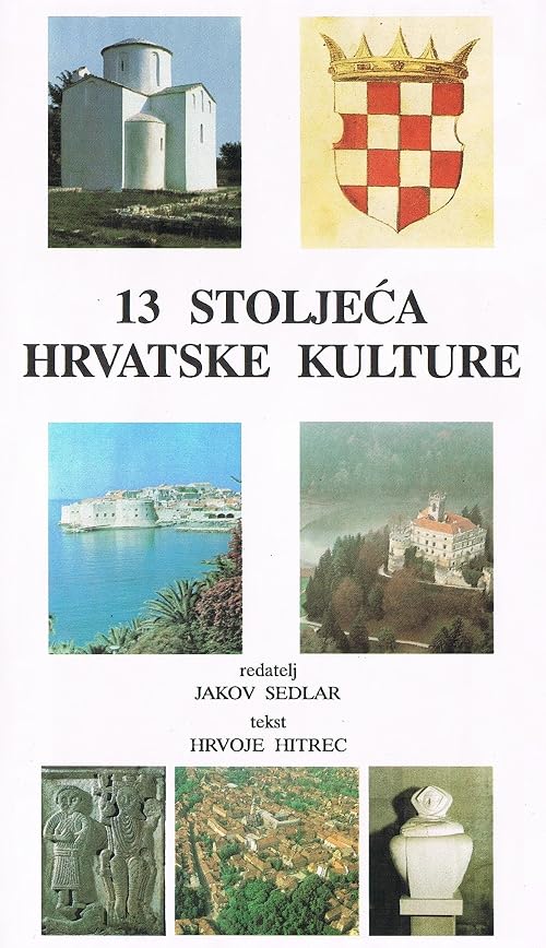 Thirteen Centuries of Croatian Culture