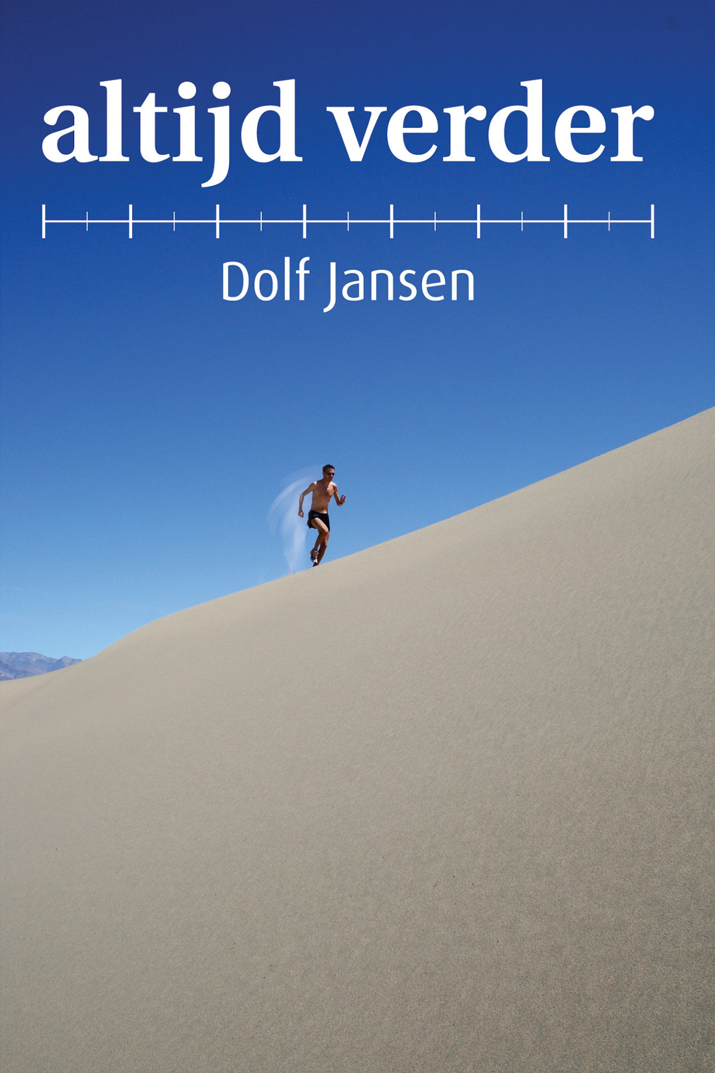 Dolf Jansen: Altijd Verder