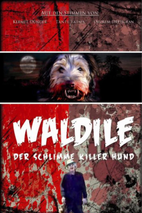 Waldile - Der Schlimme Killerhund